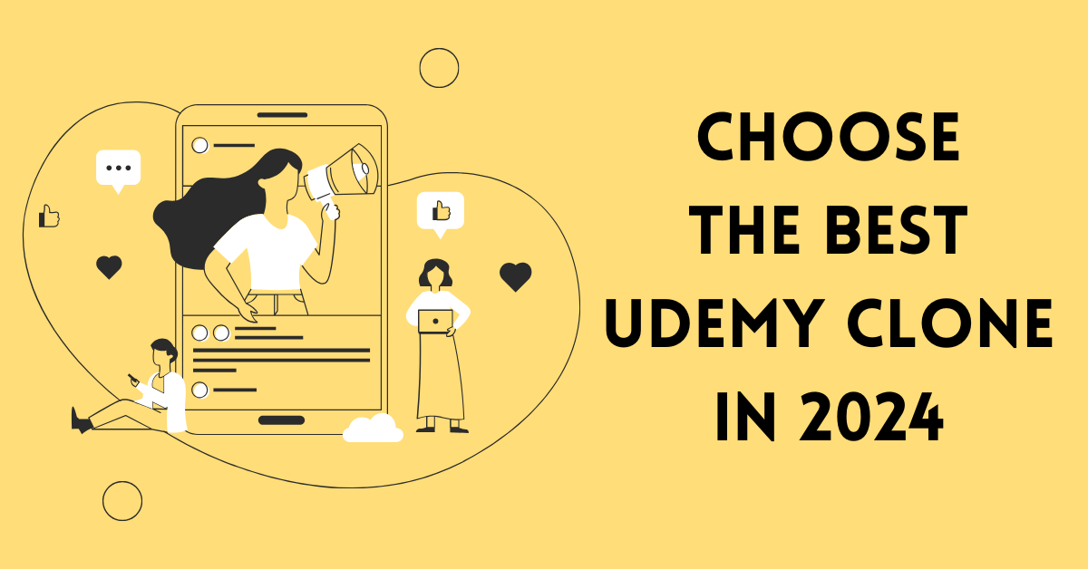 Choose the Best Udemy Clone in 2024– Appysa Technologies