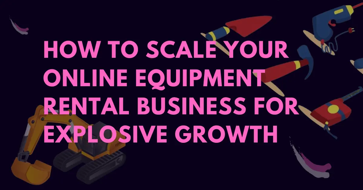 Online Equipment Rental Software - Ready-Made Rental App