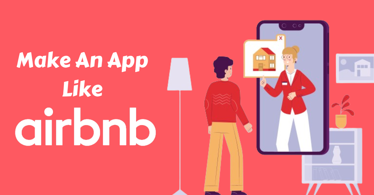 Ultimate Guide to Make an App Like Airbnb in 2026
