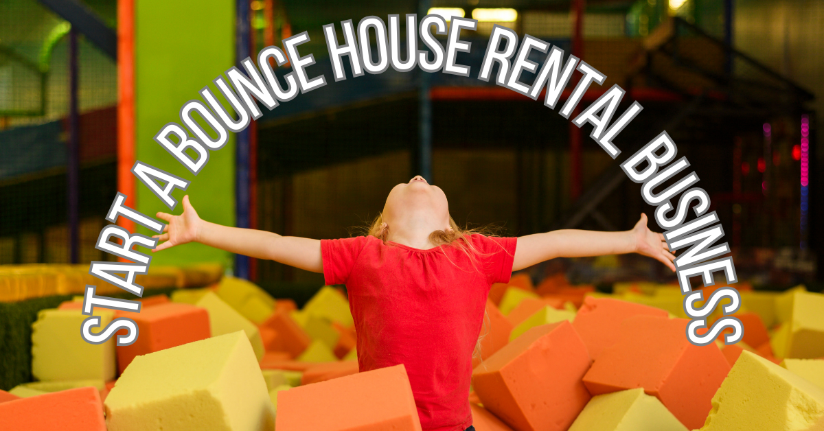 Start A Bounce House Rental Business – Appysa Technologies